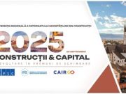 Sibiu: Conferința Regională „Construcții & Capital – Dezvoltare în vremuri de schimbare”
