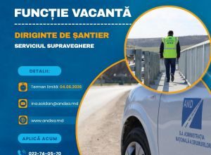 Funcție Vacantă în cadrul Administrației Naționale a Drumurilor – Diriginte de șantier