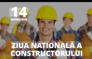 EDITORIAL | Constructorul – omul care lasă ceva în urma lui. 14 septembrie – Ziua Națională a Inginerului Constructor