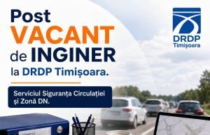 P𝗼𝘀𝘁 𝘃𝗮𝗰𝗮𝗻𝘁 𝗱𝗲 𝗶𝗻𝗴𝗶𝗻𝗲𝗿 𝗹𝗮 𝗦𝗲𝗿𝘃𝗶𝗰𝗶𝘂𝗹 𝗦𝗶𝗴𝘂𝗿𝗮𝗻𝘁̦𝗮 𝗖𝗶𝗿𝗰𝘂𝗹𝗮𝘁̦𝗶𝗲𝗶 𝘀̦𝗶 𝗭𝗼𝗻ă 𝗗𝗡 – 𝗗𝗥𝗗𝗣 𝗧𝗶𝗺𝗶𝘀̦𝗼𝗮𝗿𝗮.