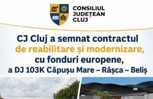 CJ Cluj a semnat contractul de reabilitare și modernizare a DJ 103K Căpușu Mare – Râșca – Beliș